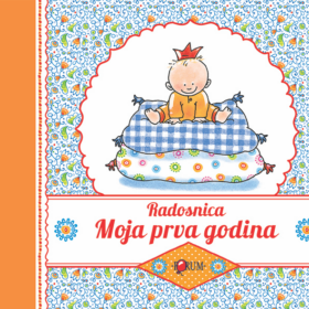 Radosnica - moja prva godina